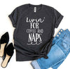 Livin For Coffee And Naps T-shirt