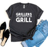 Grillers Gonna Grill T-shirt