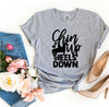 Chin Up Heels Down T-shirt