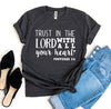 Trust In The Lord With All Your Heart T-shirt