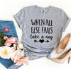 When All Else Fails Take a Nap T-shirt