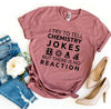 I Try To Tell Chemistry Jokes T-shirt