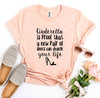 Cinderella Is Proof T-shirt