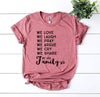 We Love We Laugh We Are Family T-shirt