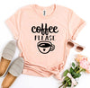 Coffee Please T-shirt