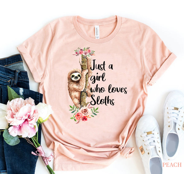 Just a Girl who Love Sloths T-shirt