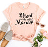 Blessed To Be Called Mama T-shirt