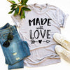 Made With Love T-shirt