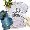 Witch Please T-shirt