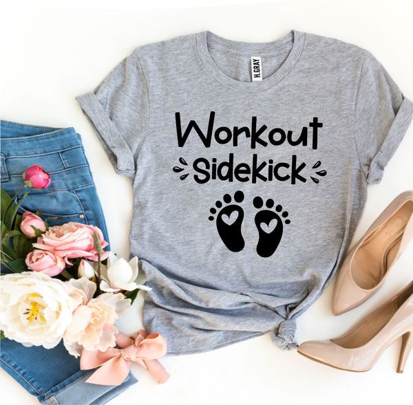 Workout Sidekick T-shirt